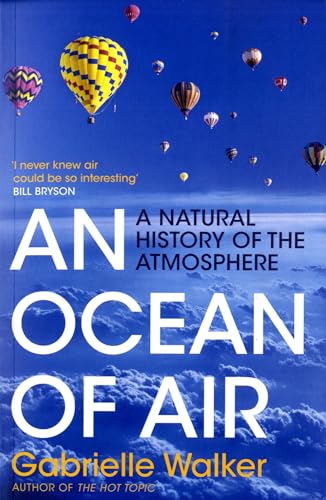 An Ocean of Air: A Natural History of the Atmosphere