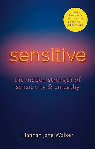 Sensitive: The Hidden Strength of Sensitivity & Empathy von Aster