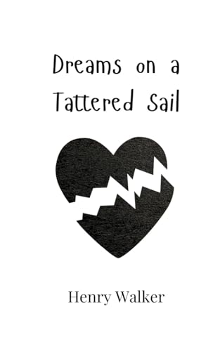 Dreams on a Tattered Sail von Creative Arts Management OÜ