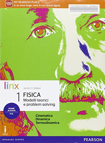 Fisica. Modelli teorici e problem solving. Per le Scuole superiori. Con e-book. Con espansione online (Vol. 1)
