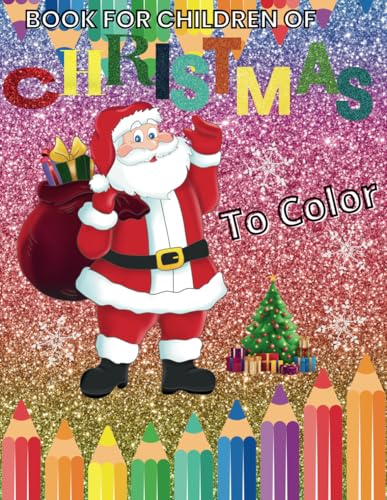 Christmas Coloring: The Perfect Book to Experience the Magic of the Holidays.: Bring the magic of Christmas to life with unique illustrations ready to be colored von Independently published