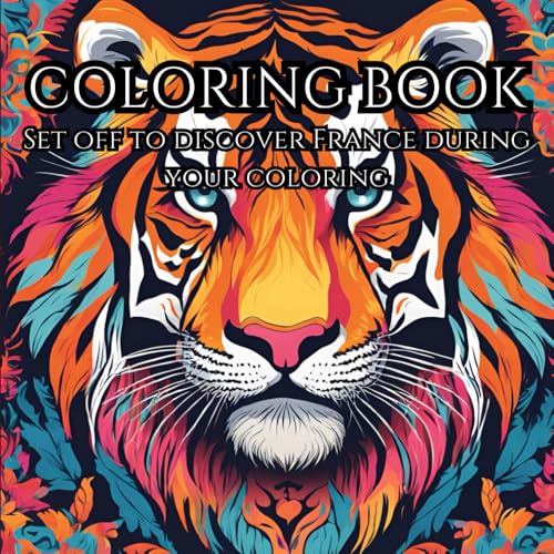 Serene Nature: Adult Coloring Book to Soothe the Mind: Discover the iconic animals of France as you bring your coloring to life. von Independently published