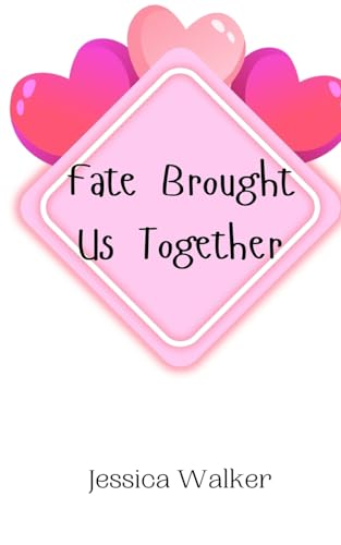 Fate Brought Us Together von Creative Arts Management OÜ