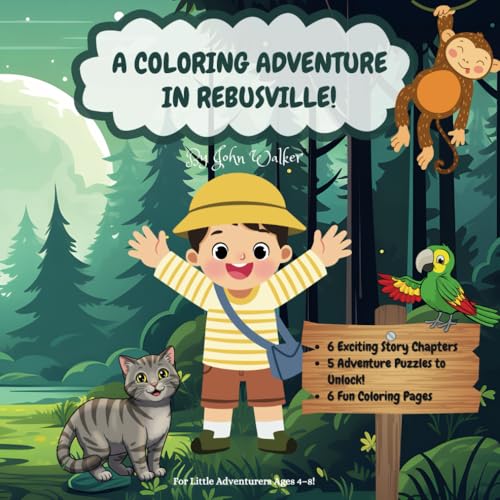 A Coloring Adventure in Rebusville!: Leo and Luna's Jungle Quest: Fun, Puzzles, and Hidden Surprises! A Coloring Adventure in Rebusville!: Leo and Luna's Jungle Quest: Fun, Puzzles, and Hidden Surprises! von Independently published