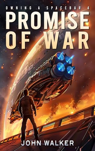 Promise of War (Owning a Spacebar Book 4) von Independently published