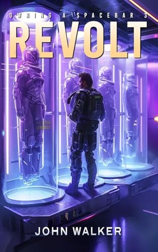 Revolt (Owning a Spacebar Book 3) von Independently published