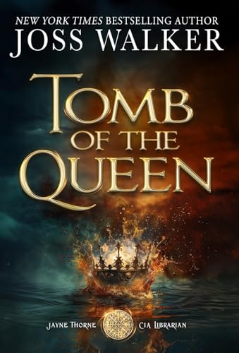 Tomb of the Queen (Jayne Thorne, CIA Librarian, 1, Band 1)
