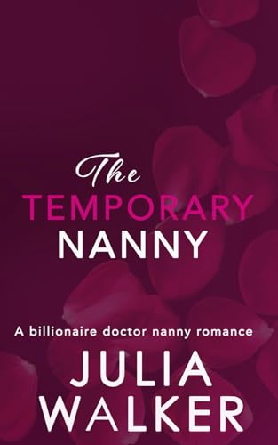 The Temporary Nanny von Independently published