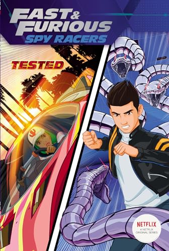 Tested (Fast & Furious: Spy Racers) von Penguin Young Readers Licenses