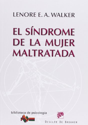El síndrome de la mujer maltratada (Biblioteca de Psicología, Band 180)