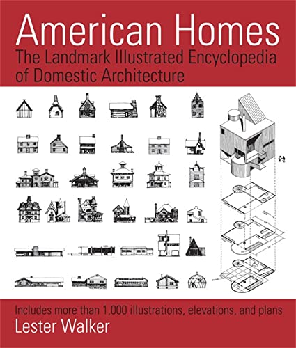 American Homes: The Landmark Illustrated Encyclopedia of Domestic Architecture von Black Dog & Leventhal Publishers