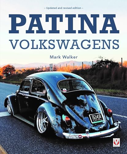 Patina Volkswagens: Updated and Revised Edition