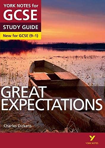 Great Expectations: York Notes for GCSE (9-1): - everything you need to catch up, study and prepare for 2022 and 2023 assessments and exams