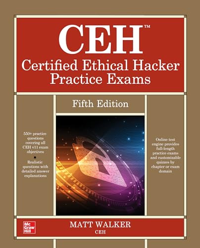 CEH Certified Ethical Hacker Practice Exams von McGraw-Hill Education
