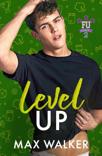 Level Up: Franklin U 2 - Book Four