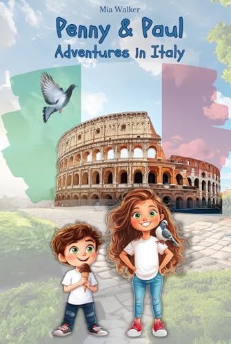 Penny & Paul: Adventures in Italy (Read – Puzzle – Color – Explore | Educational Fun for Kids! (Ages 5-9), Band 4) von Independently published