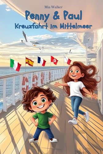 Penny & Paul: Kreuzfahrt im Mittelmeer (Lesen - Rätseln - Malen - Entdecken) von Independently published