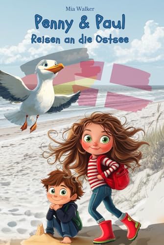 Penny & Paul: Reisen an die Ostsee (Lesen - Rätseln - Malen - Entdecken) von Independently published