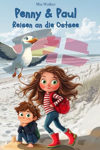 Penny & Paul: Reisen an die Ostsee (Lesen - Rätseln - Malen - Entdecken) von Independently published