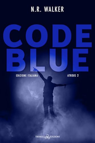 Code blue. Atrous. Ediz. italiana (Vol. 2) (Rainbow) von Triskell Edizioni