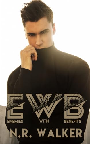 EWB (Enemies With Benefits) von BlueHeart Press