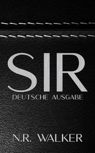 Sir: Deutsche Ausgabe von Independently published