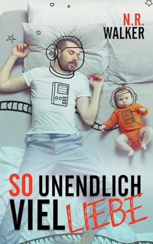So Unendlich Viel Liebe So Unendlich Viel Liebe von Independently published