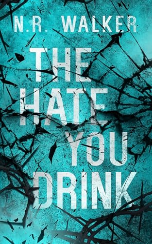 The Hate You Drink - Alternative Cover von BlueHeart Press