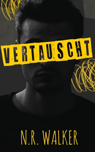 Vertauscht Vertauscht von Independently published