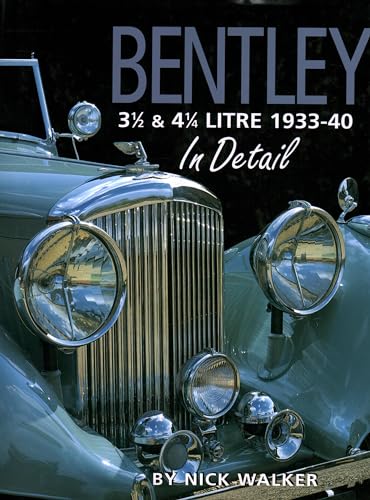 Bentley 3 1/2 & 4 1/4 Litre 1933-40 In Detail von Herridge & Sons