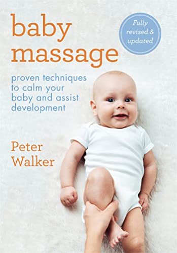 Baby Massage: Proven techniques to calm your baby and assist development: with step-by-step photographic instructions von Hamlyn (UK)