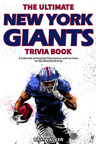 The Ultimate New York Giants Trivia Book: A Collection of Amazing Trivia Quizzes and Fun Facts for Die-Hard Giants Fans! von HRP House