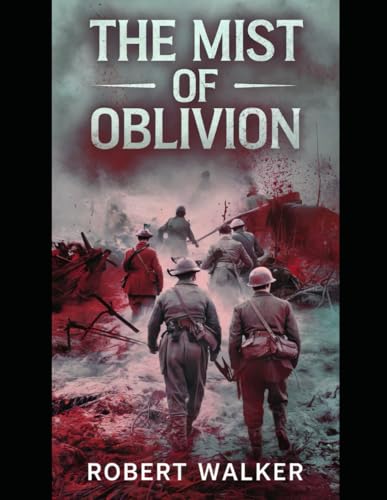 The Mist of Oblivion von Independently published