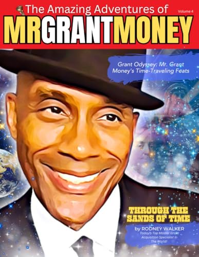 Grant Odyssey: Navigating Success in the World of Grants (The Complete Guide to Grant Mastery: A 5-Volume Adventure Series, Band 4) von Strive Press, LLC