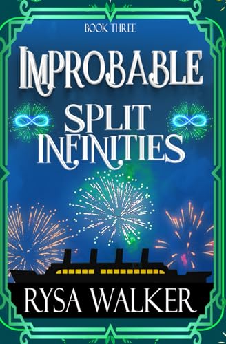 Split Infinities (Improbable: A Historical Fantasy Mystery Series, Band 3) von Independently published