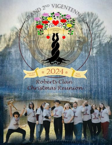 The Great Roberts Vigentennial Reunion von Independently published
