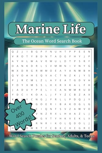 Marine Life Word Search Puzzle Book: Calm, cozy, and relaxing word search about Ocean life, Marine Animals, and sharks for seniors, adults, teens and kids! von Independently published