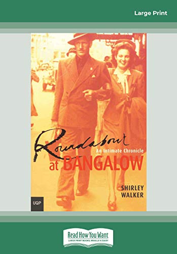 Roundabout at Bangalow: An Intimate Chronicle von ReadHowYouWant