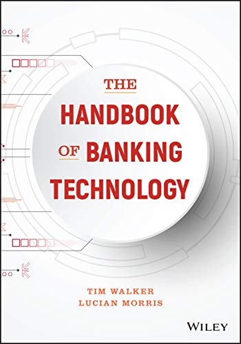 The Handbook of Banking Technology von Wiley