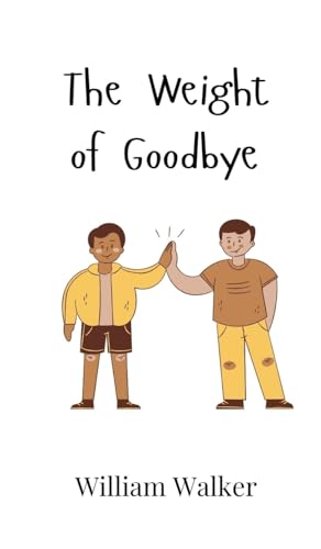 The Weight of Goodbye von Creative Arts Management OÜ