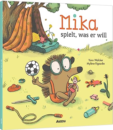 Mika spielt, was er will! von AUZOU
