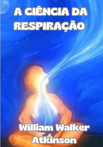 A ciência da respiração (traduzido) von David De Angelis