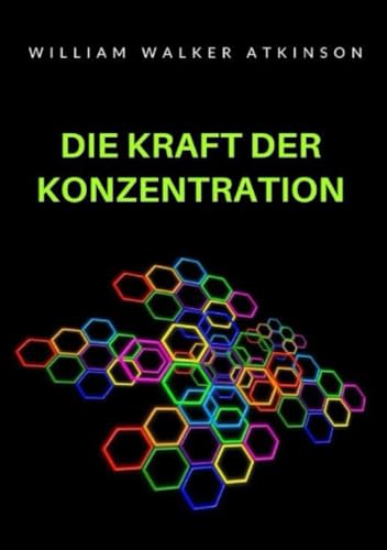 Die Kraft der Konzentration von Stargatebook