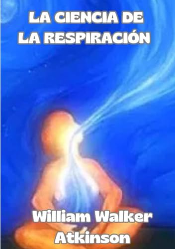 La ciencia de la respiración (traducido) von David De Angelis