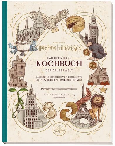 Harry Potter: Das offizielle Kochbuch der Zauberwelt: Magische Gerichte von Hogwarts bis New York und darüber hinaus!: Mit Folienprägung von Panini