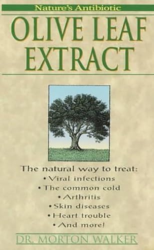 Olive Leaf Extract: Nature's Antibiotic von Kensington