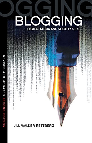 Blogging (DMS - Digital Media and Society) von Wiley