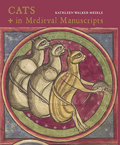 Cats in Medieval Manuscripts von British Library Publishing