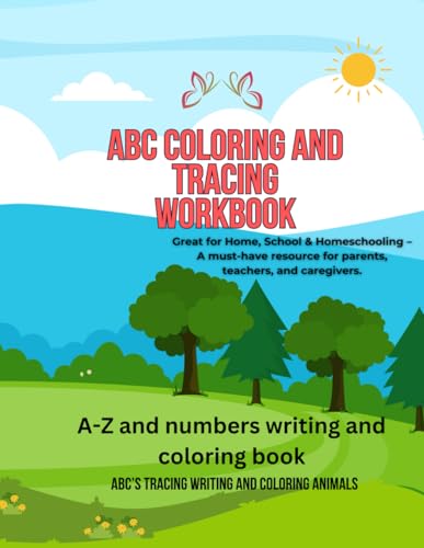 ABC & 123 Coloring and Tracing Book for Kids: A Fun and Simple Alphabet & Numbers Coloring Book with Letter and Number Tracing for Early Learners von Independently published