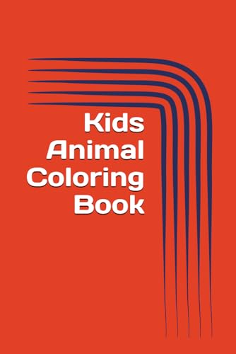 Kids Animal Coloring Book von Independently published